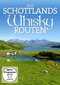 Auf Schottlands Whisky-Routen 1 DVD