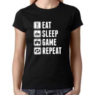 Eat Sleep Game Repeat Gamer Games Geek Nerd Admin Zocker Spruch Sprüche Comedy Spaß Fun Lustig Humor Witzig Geschenkidee Lady Damen T-Shirt